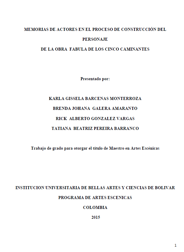 Memorias de actores en el proceso de construcción del personaje de la obra Fabula de los Cinco Caminantes